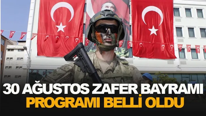 Manisa'da 30 Ağustos Zafer Bayramı Programı Belli Oldu