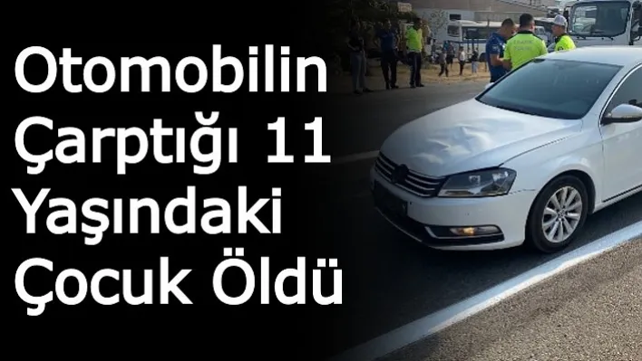 Manisa'da Kahreden Kaza! Otomobilin Çarptığı 11 Yaşındaki Çocuk Öldü