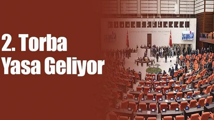 2. Torba Yasa Geliyor