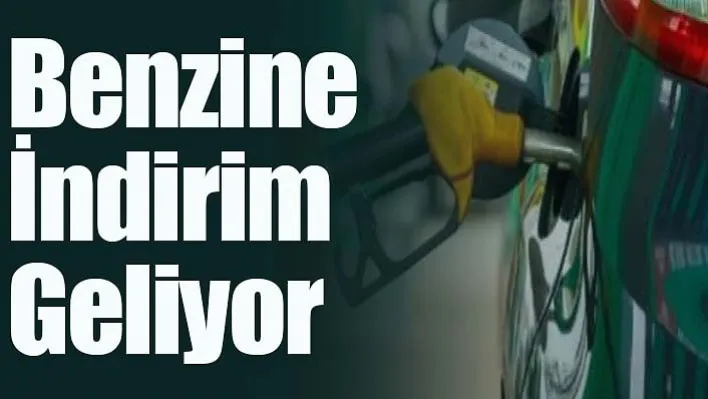 Benzine İndirim Geliyor!