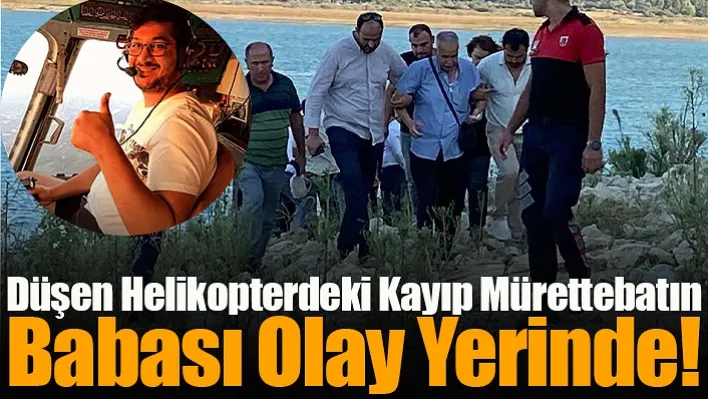 Düşen Helikopterdeki Kayıp Mürettebatın Babası Olay Yerinde