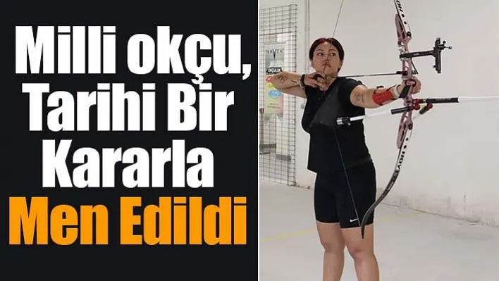 Milli okçu Yasemin Ecem Anagöz, olimpiyatlar için ara verince men şoku yaşadı