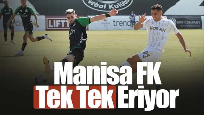 Manisa FK tek tek eriyor