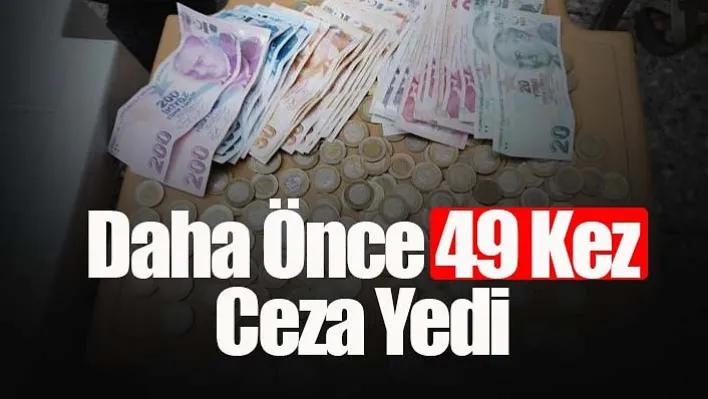 Daha önce 49 kez ceza yiyen dilencinin üzerinden bin 840 TL çıktı