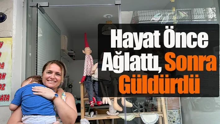 Hayat Önce Ağlattı, Sonra Güldürdü