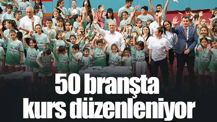 İlçede 50 branşta kurs düzenleniyor