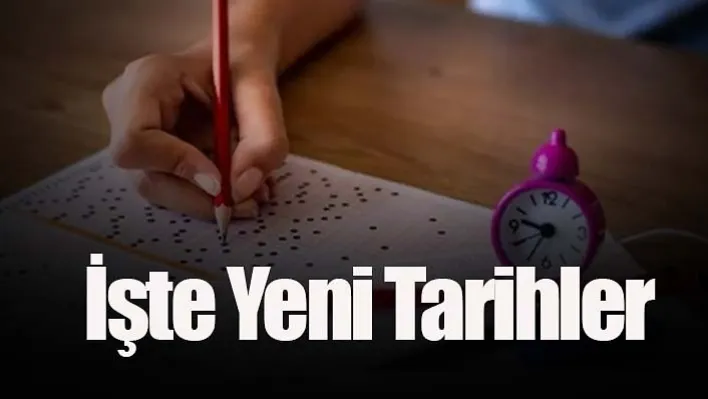 İşte Yeni Tarihler