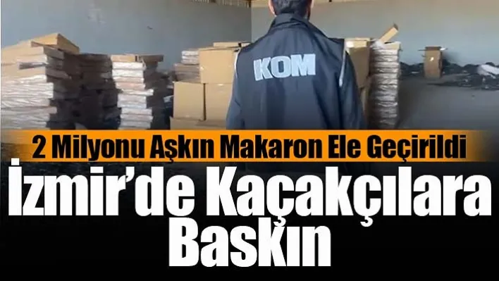 İzmir'de Kaçakçılara Baskın: 2 Şüpheli Yakalandı!