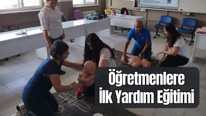 Manisa'da Öğretmenlere ilk yardım eğitimi