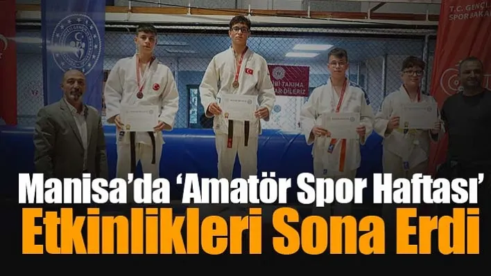 Manisa'da 'Amatör Spor Haftası' Sona Erdi