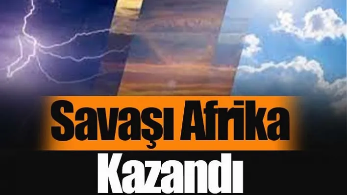 Savaşı Afrika Kazandı