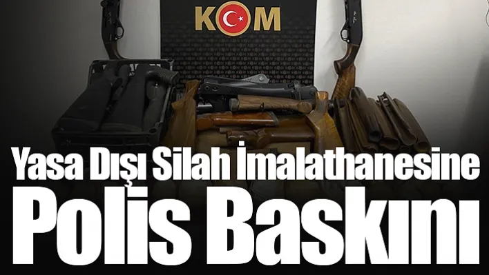 Yasa Dışı Silah İmalathanesine Polis Baskını