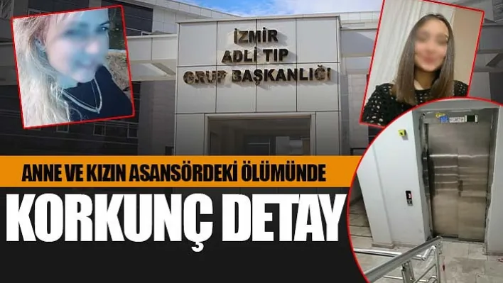 Anne Ve Kızın Asansördeki Ölümünde Korkunç Detay