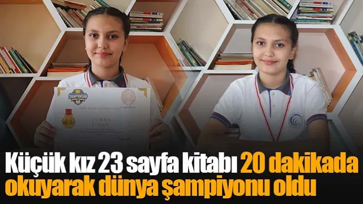 İzmirli Zümra okuma azmi ve yeteneğiyle dünya şampiyonu oldu