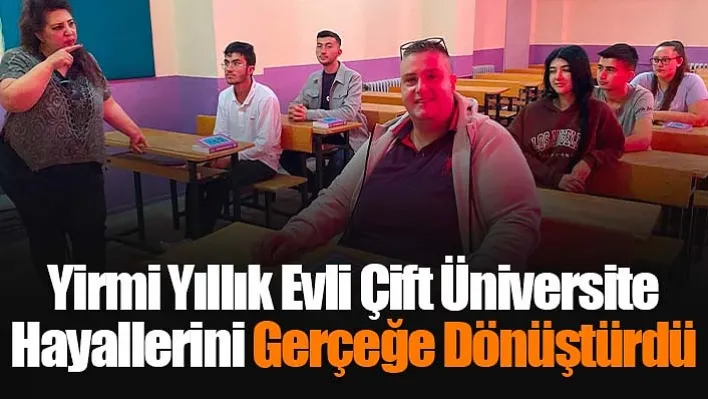 Manisa'da yaşayan karı koca okumanın yaşı yoktur diyerek üniversitenin yolunu tuttu