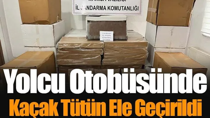 Manisa'da Yolcu Otobüsünde  Kaçak Tütün Ele Geçirildi