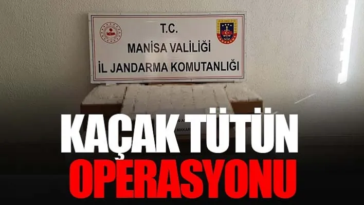 Manisa'da Kaçak Tütün Operasyonu