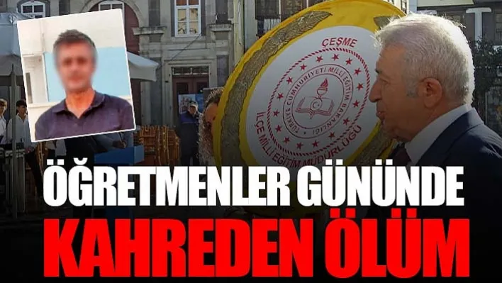 Öğretmenler Gününde Kahreden Ölüm