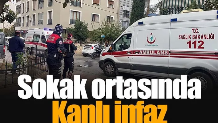 Sokak ortasında kanlı infaz