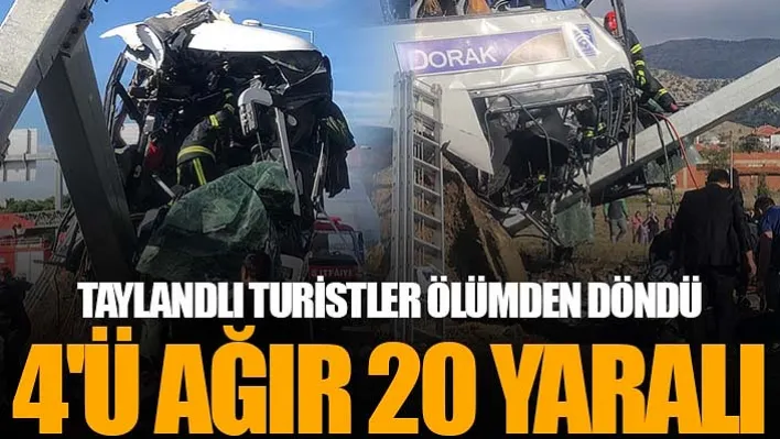 Taylandlı Turistler Ölümden Döndü: 4'ü Ağır 20 Yaralı