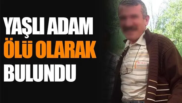 Yaşlı Adam Ölü Olarak Bulundu