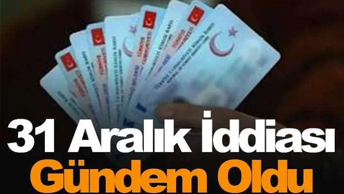 31 Aralık İddiası Gündem Oldu