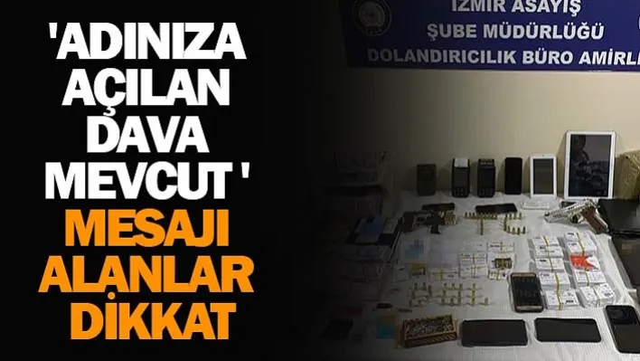 'Adınıza açılan dava mevcut' mesajı alanlar dikkat