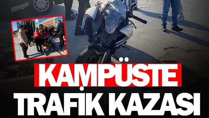  Binlerce öğrencinin bulunduğu kampüste motosiklet ile otomobil çarpıştı