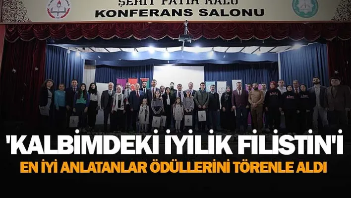 'Kalbimdeki İyilik Filistin'i En İyi Anlatanlar Ödüllerini Törenle Aldı