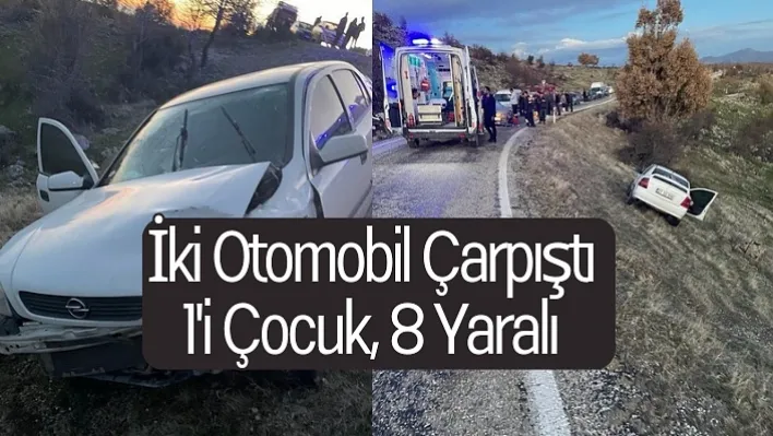 Manisa'da İki Otomobil Çarpıştı: 1'i Çocuk, 8 Yaralı