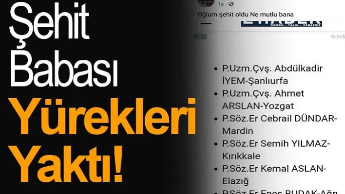 Şehit Babası Yürekleri Yaktı!