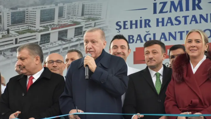 Cumhurbaşkanı Erdoğan, İzmir Şehir Hastanesinin açılışını gerçekleştirdi