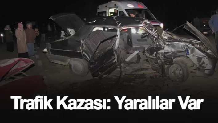 Trafik kazası: yaralılar var