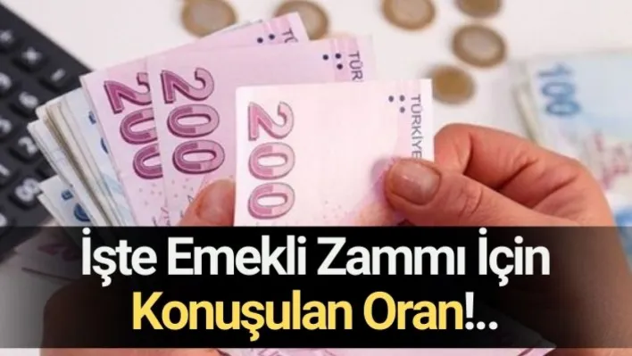 İşte Emekli Zammı İçin Konuşulan Oran