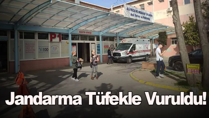 Jandarma tüfekle vuruldu!