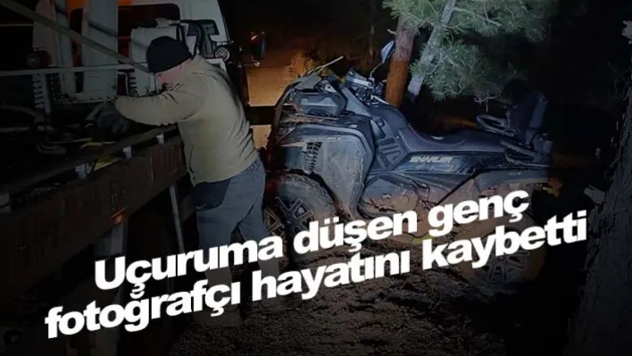 Uçuruma düşen genç fotoğrafçı hayatını kaybetti