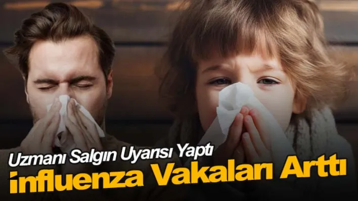 uzmanı salgın uyarısı yaptı: Vakaları Arttı