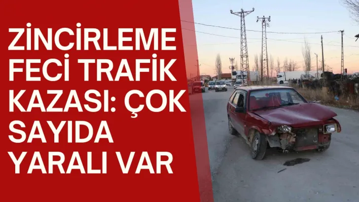 zincirleme Feci trafik kazası: Çok Sayıda yaralı var